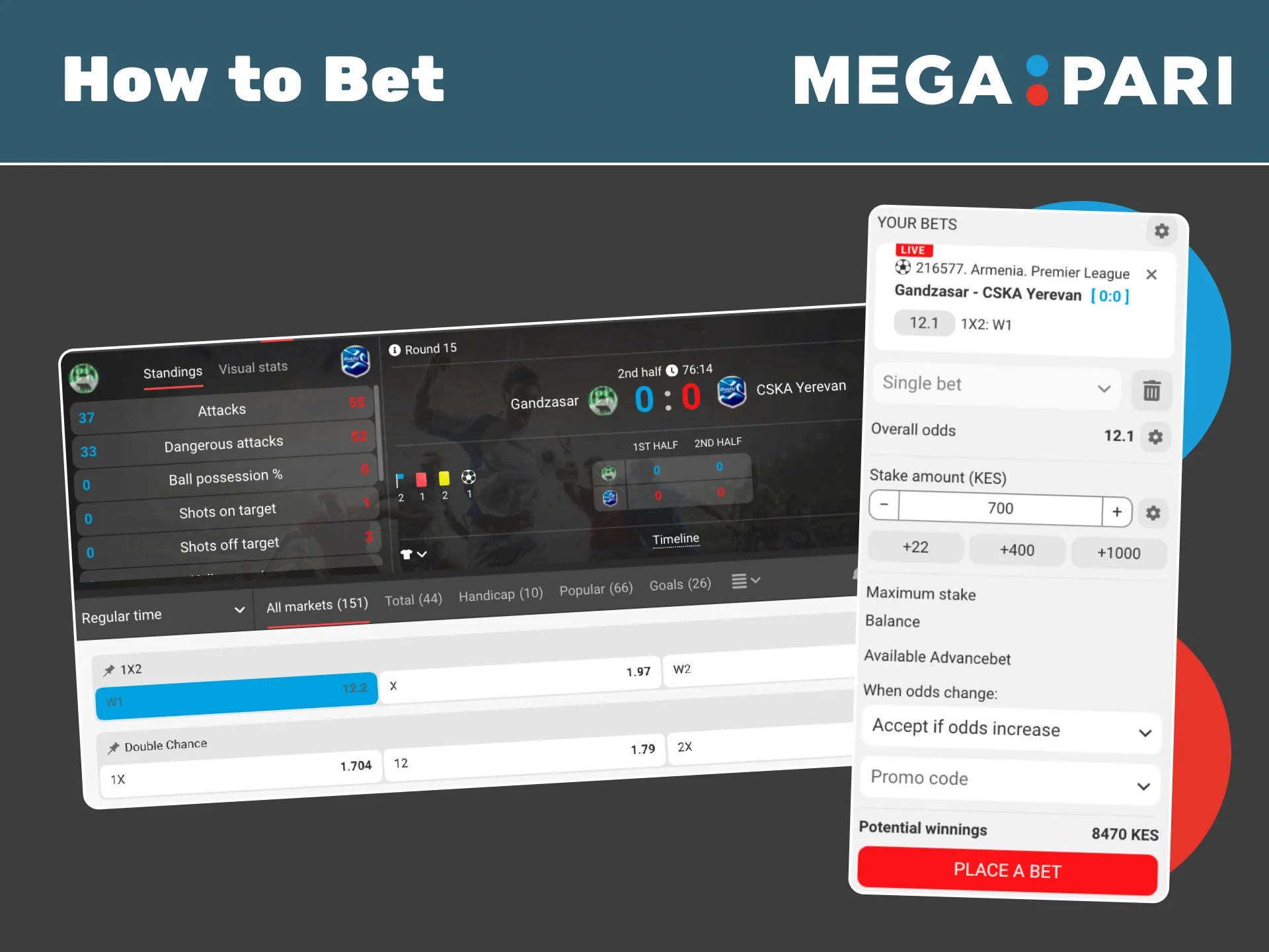 Start betting at Megapari and place your first sports wager now.