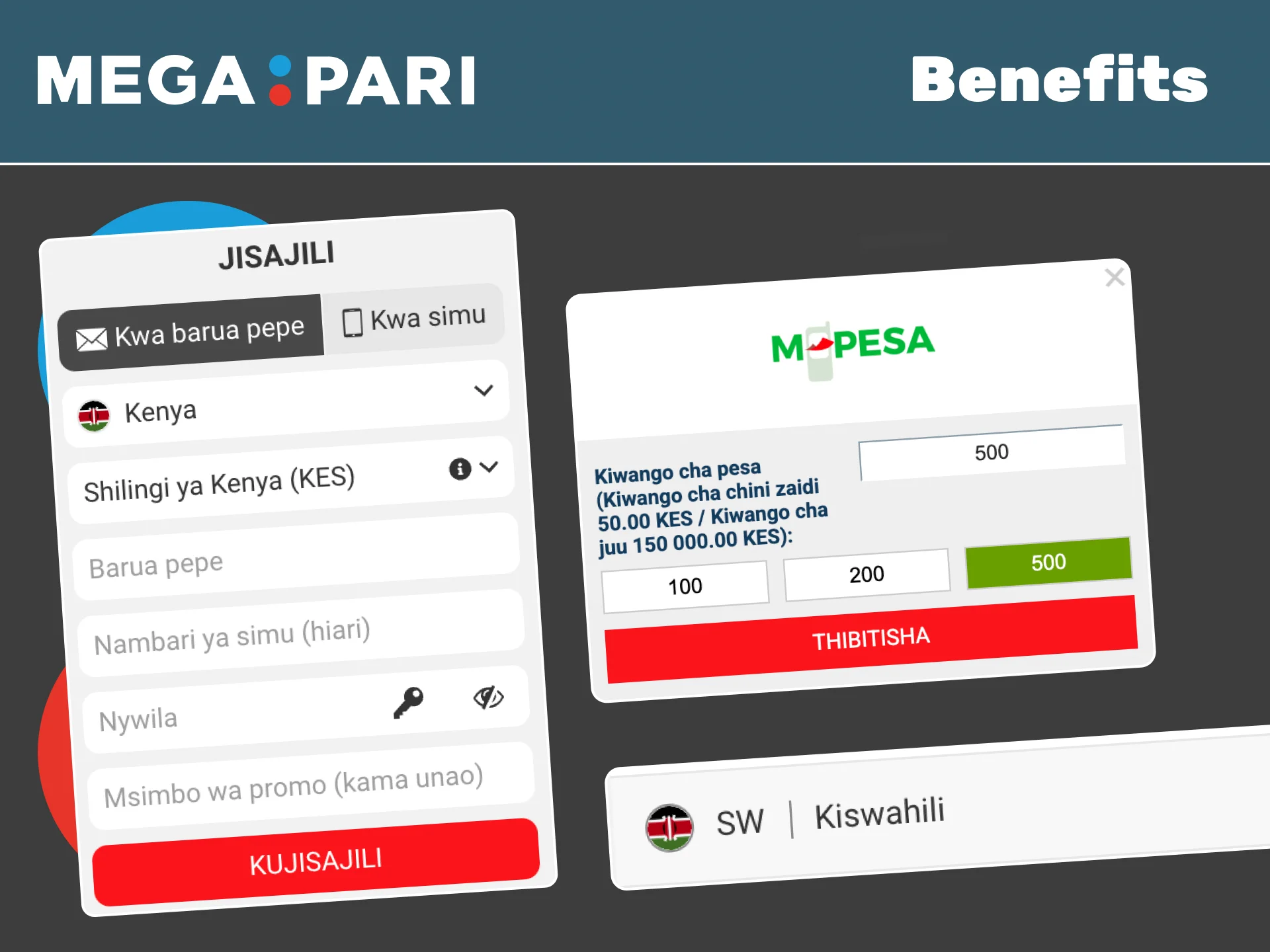 Enjoy Megapari benefits with Kiswahili support and KES currency.